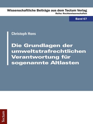 cover image of Die Grundlagen der umweltstrafrechtlichen Verantwortung für sogenannte Altlasten